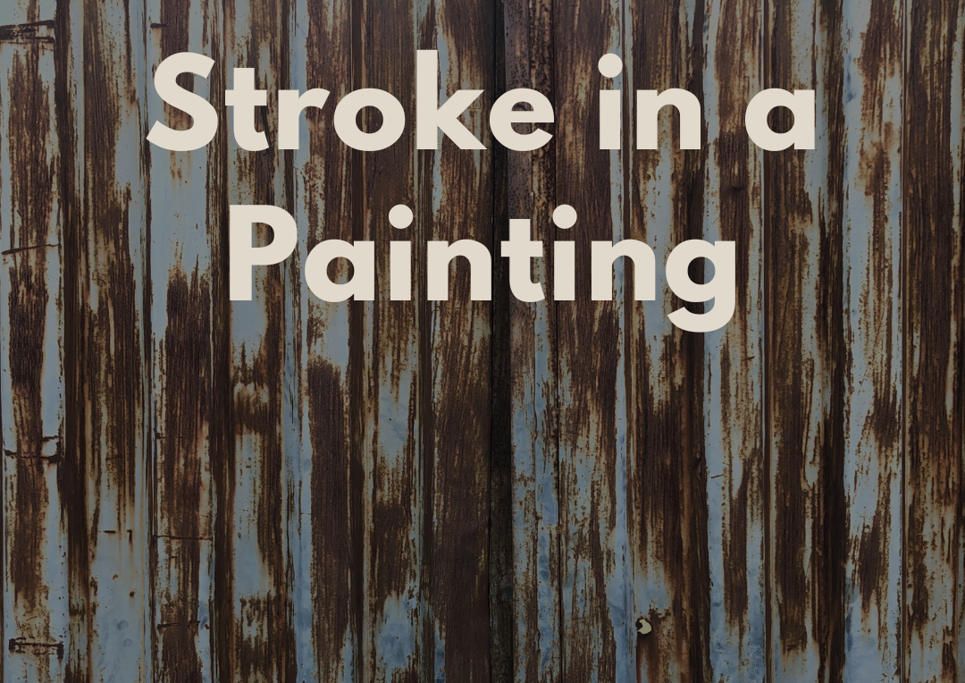 Stroke in a Painting