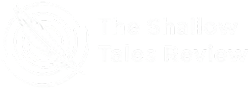 The Shallow Tales Review